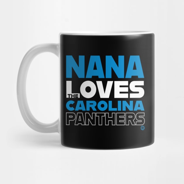 Nana Loves the Carolina Panthers by Goin Ape Studios